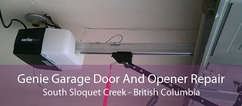 Genie Garage Door And Opener Repair South Sloquet Creek - British Columbia