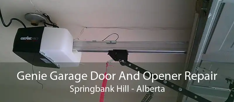 Genie Garage Door And Opener Repair Springbank Hill - Alberta