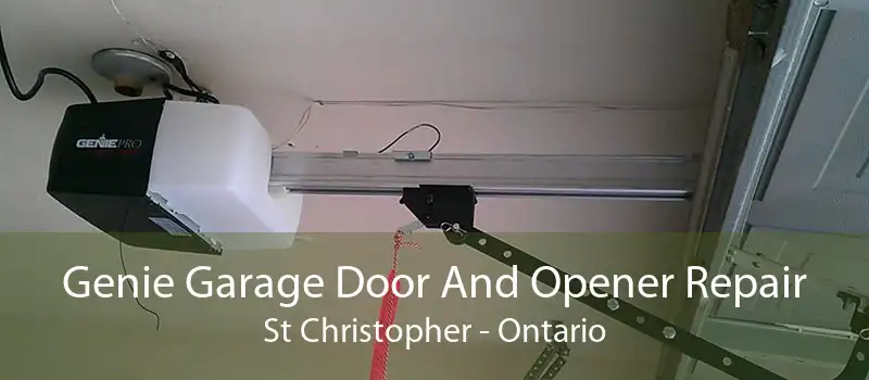 Genie Garage Door And Opener Repair St Christopher - Ontario