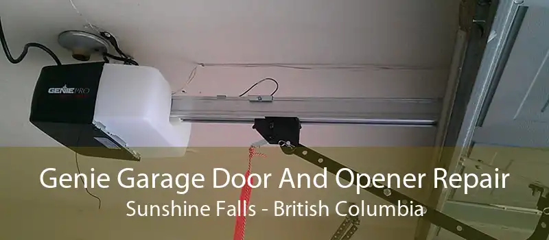 Genie Garage Door And Opener Repair Sunshine Falls - British Columbia