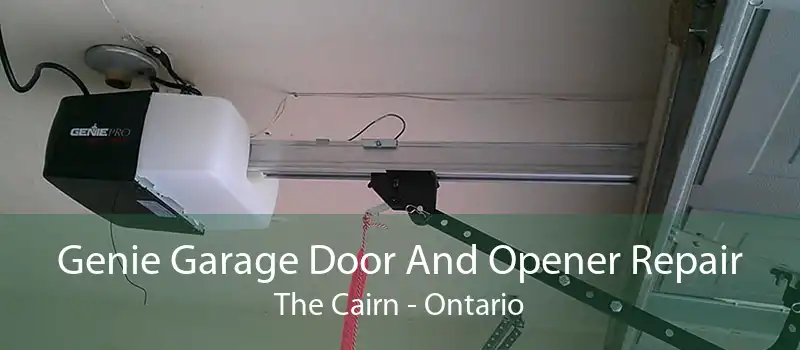 Genie Garage Door And Opener Repair The Cairn - Ontario