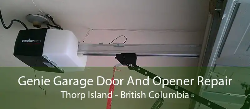 Genie Garage Door And Opener Repair Thorp Island - British Columbia