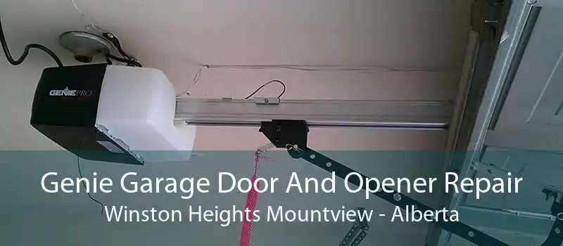 Genie Garage Door And Opener Repair Winston Heights Mountview - Alberta