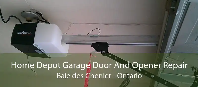 Home Depot Garage Door And Opener Repair Baie des Chenier - Ontario