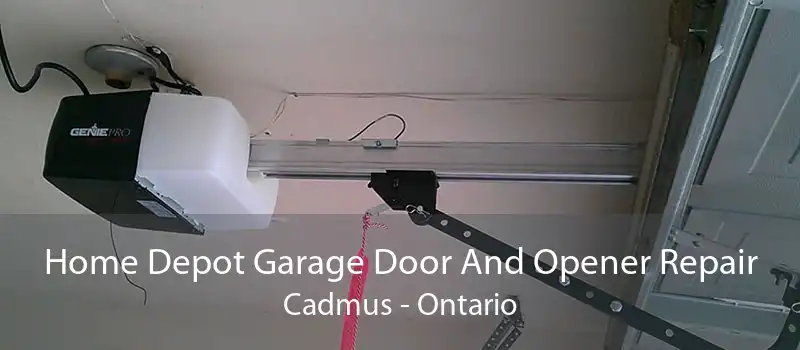 Home Depot Garage Door And Opener Repair Cadmus - Ontario