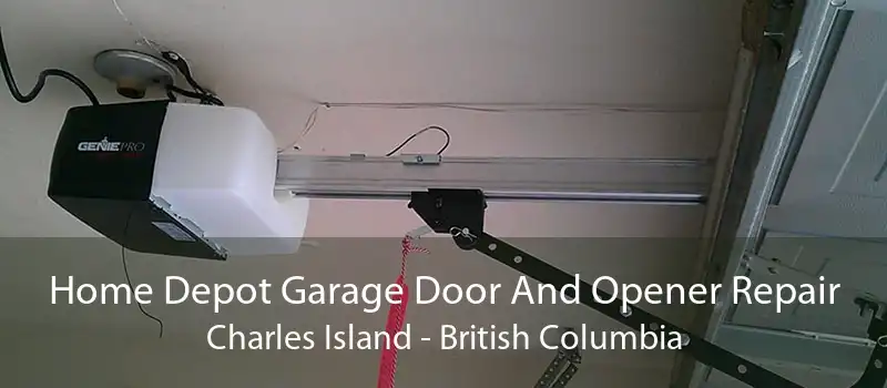 Home Depot Garage Door And Opener Repair Charles Island - British Columbia