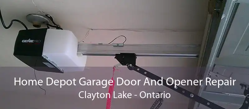 Home Depot Garage Door And Opener Repair Clayton Lake - Ontario