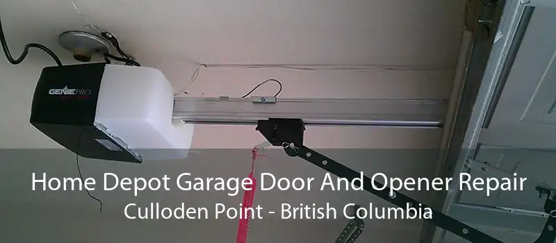 Home Depot Garage Door And Opener Repair Culloden Point - British Columbia