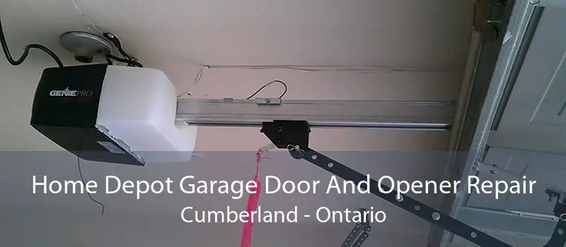 Home Depot Garage Door And Opener Repair Cumberland - Ontario