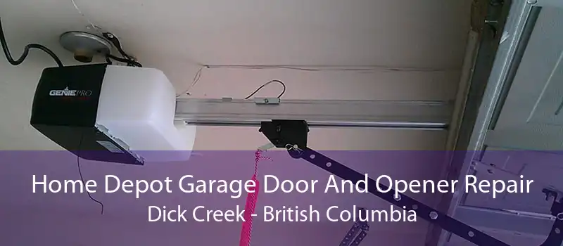 Home Depot Garage Door And Opener Repair Dick Creek - British Columbia