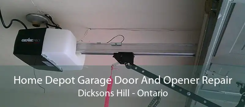 Home Depot Garage Door And Opener Repair Dicksons Hill - Ontario