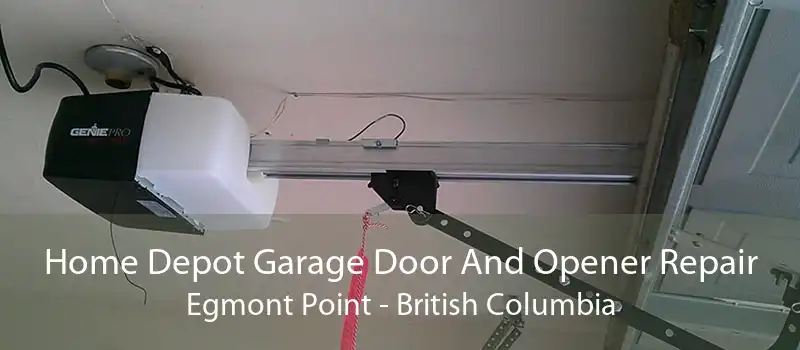 Home Depot Garage Door And Opener Repair Egmont Point - British Columbia