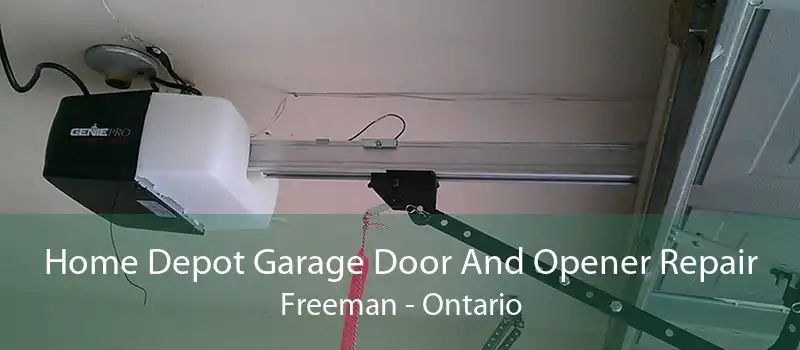 Home Depot Garage Door And Opener Repair Freeman - Ontario