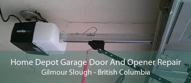 Home Depot Garage Door And Opener Repair Gilmour Slough - British Columbia
