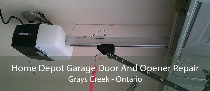 Home Depot Garage Door And Opener Repair Grays Creek - Ontario