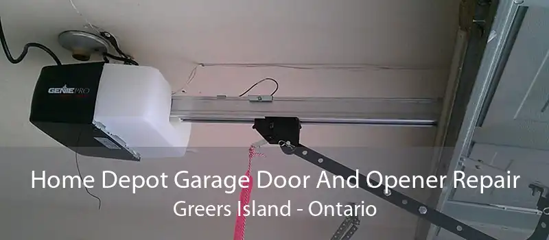 Home Depot Garage Door And Opener Repair Greers Island - Ontario