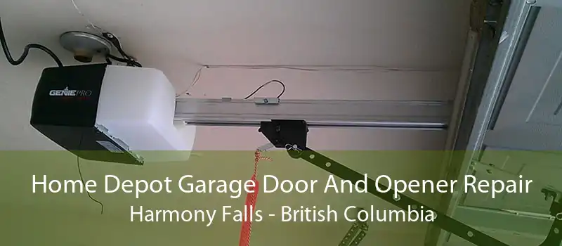Home Depot Garage Door And Opener Repair Harmony Falls - British Columbia