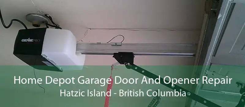 Home Depot Garage Door And Opener Repair Hatzic Island - British Columbia
