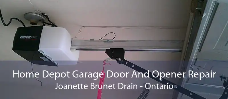 Home Depot Garage Door And Opener Repair Joanette Brunet Drain - Ontario