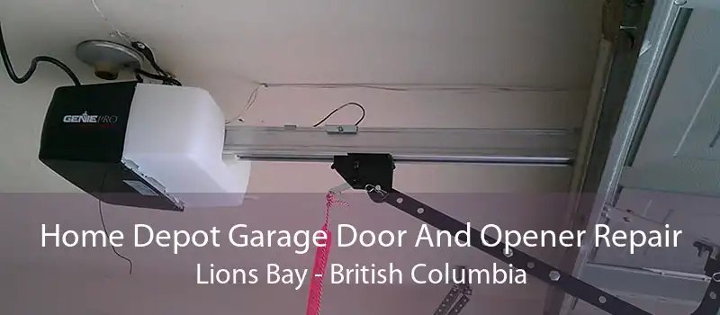 Home Depot Garage Door And Opener Repair Lions Bay - British Columbia