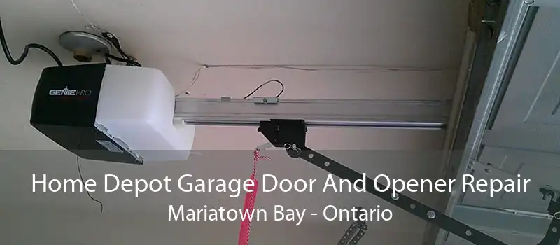 Home Depot Garage Door And Opener Repair Mariatown Bay - Ontario