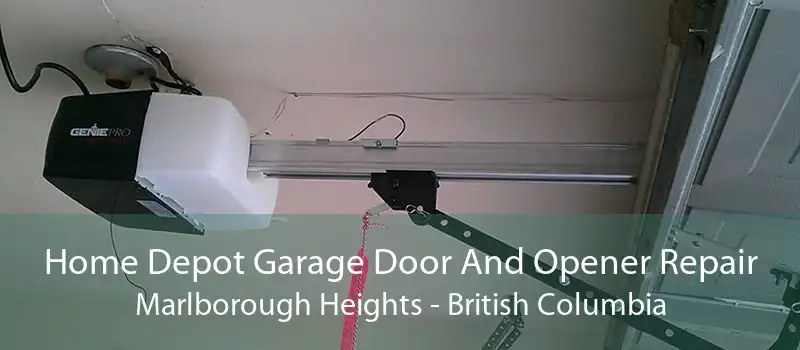 Home Depot Garage Door And Opener Repair Marlborough Heights - British Columbia