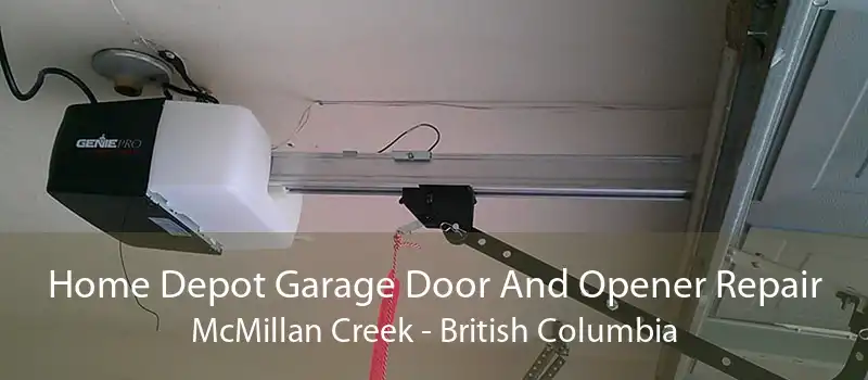 Home Depot Garage Door And Opener Repair McMillan Creek - British Columbia