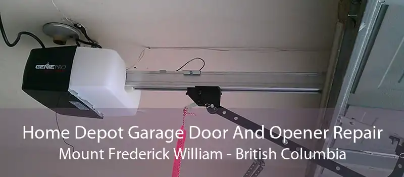 Home Depot Garage Door And Opener Repair Mount Frederick William - British Columbia