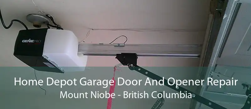 Home Depot Garage Door And Opener Repair Mount Niobe - British Columbia