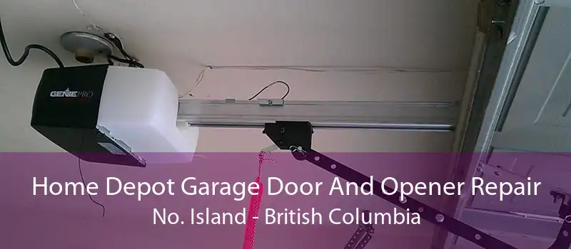Home Depot Garage Door And Opener Repair No. Island - British Columbia