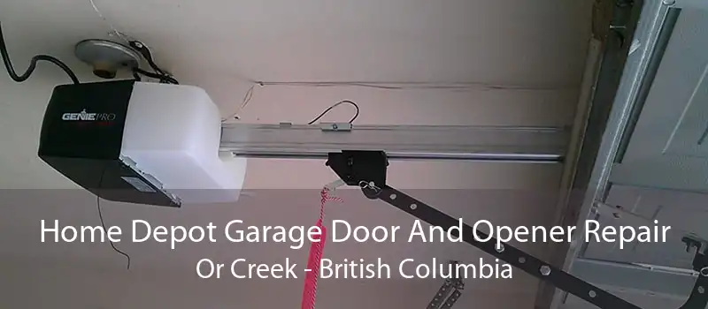 Home Depot Garage Door And Opener Repair Or Creek - British Columbia