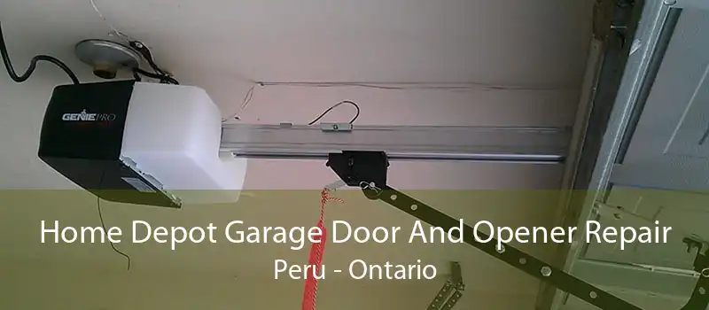 Home Depot Garage Door And Opener Repair Peru - Ontario