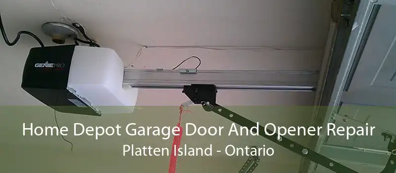 Home Depot Garage Door And Opener Repair Platten Island - Ontario