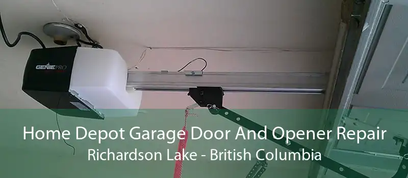 Home Depot Garage Door And Opener Repair Richardson Lake - British Columbia