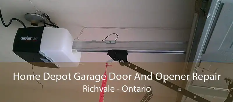 Home Depot Garage Door And Opener Repair Richvale - Ontario