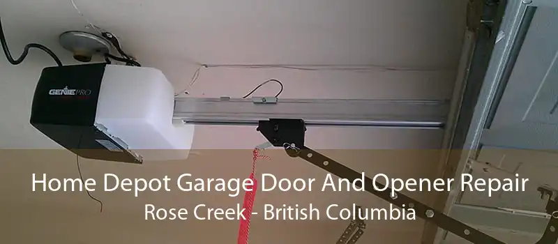 Home Depot Garage Door And Opener Repair Rose Creek - British Columbia