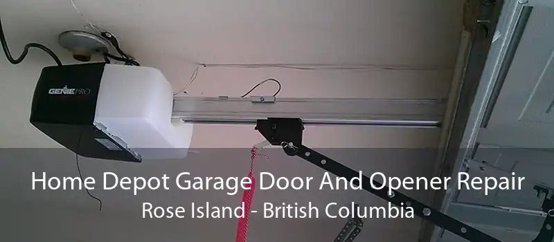 Home Depot Garage Door And Opener Repair Rose Island - British Columbia