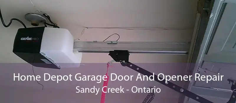 Home Depot Garage Door And Opener Repair Sandy Creek - Ontario