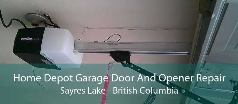 Home Depot Garage Door And Opener Repair Sayres Lake - British Columbia