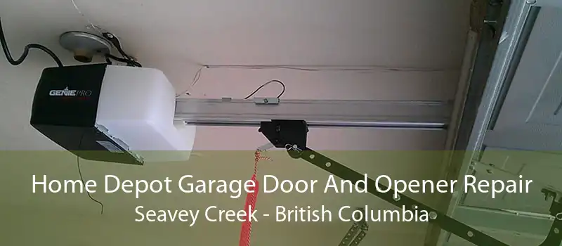 Home Depot Garage Door And Opener Repair Seavey Creek - British Columbia