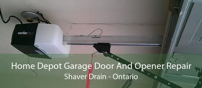 Home Depot Garage Door And Opener Repair Shaver Drain - Ontario