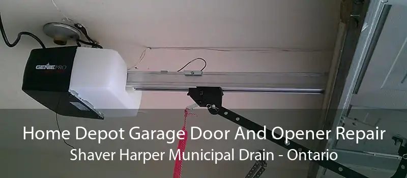 Home Depot Garage Door And Opener Repair Shaver Harper Municipal Drain - Ontario