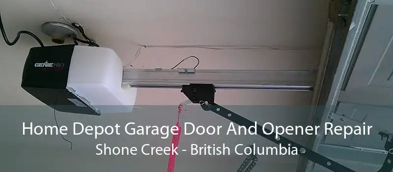 Home Depot Garage Door And Opener Repair Shone Creek - British Columbia