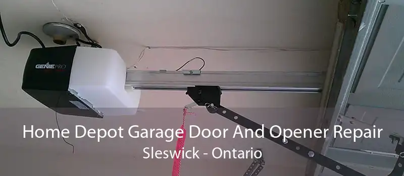 Home Depot Garage Door And Opener Repair Sleswick - Ontario