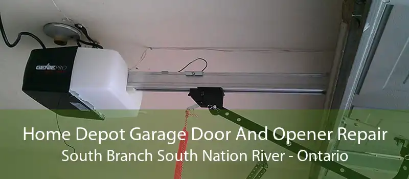 Home Depot Garage Door And Opener Repair South Branch South Nation River - Ontario