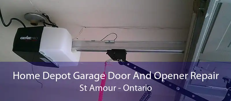 Home Depot Garage Door And Opener Repair St Amour - Ontario