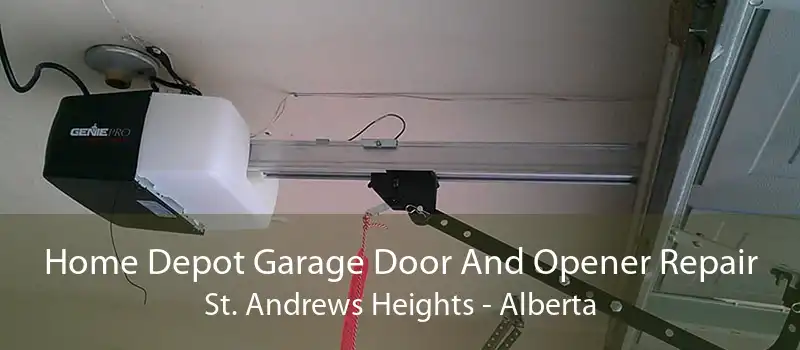 Home Depot Garage Door And Opener Repair St. Andrews Heights - Alberta