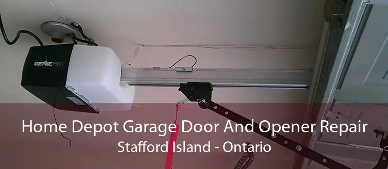 Home Depot Garage Door And Opener Repair Stafford Island - Ontario