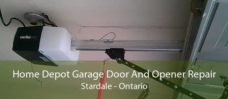 Home Depot Garage Door And Opener Repair Stardale - Ontario