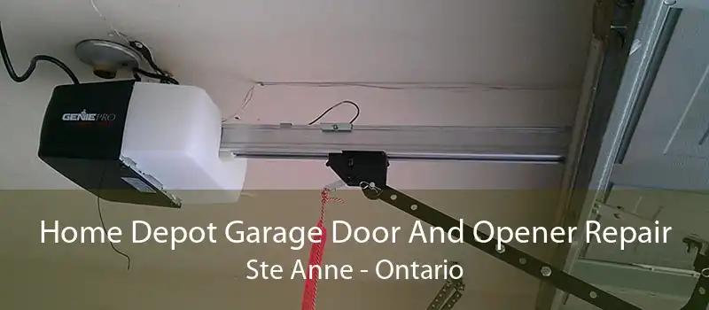 Home Depot Garage Door And Opener Repair Ste Anne - Ontario